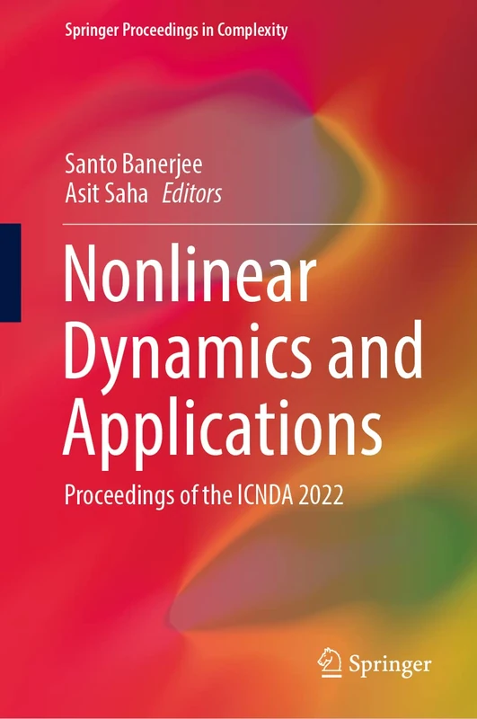 Nonlinear Dynamics and Applications: Proceedings of the ICNDA 2022 (Springer Proceedings in Complexity)