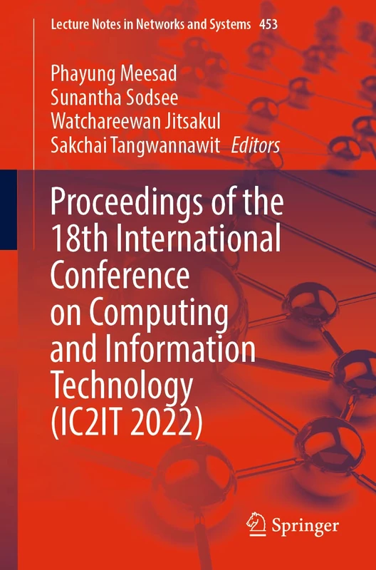 Springer IC2IT 2022 Proceedings - Lecture Notes in Networks