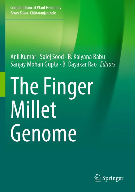 Springer - The Finger Millet Genome (Compendium of Plant Genomes)