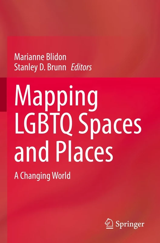 Mapping LGBTQ Spaces and Places: A Changing World