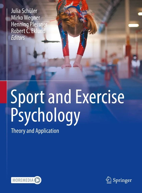 Sport and Exercise Psychology: Theory and Application