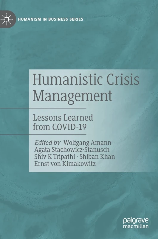 MACMILLAN Humanistic Crisis Management - COVID-19 Lessons