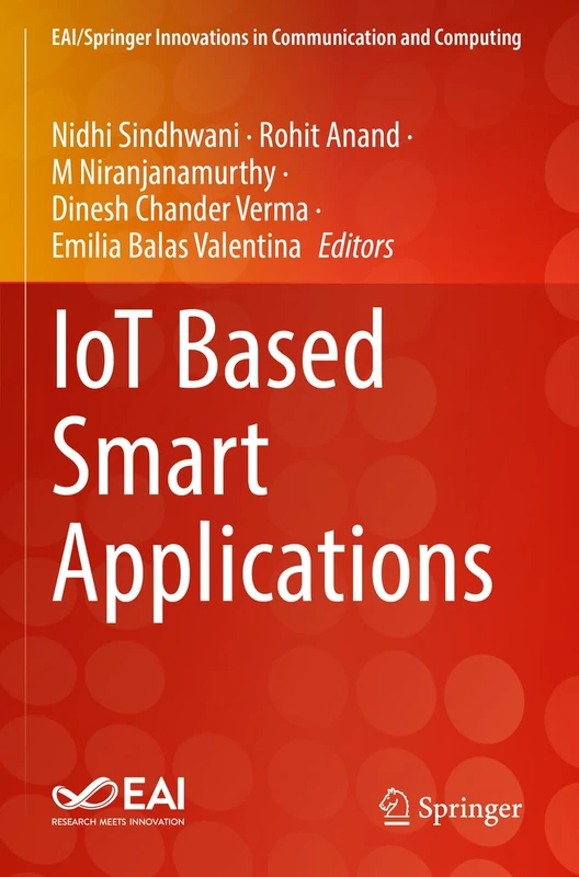 IoT Based Smart Applications (EAI/Springer Innovations in Communication and Computing)