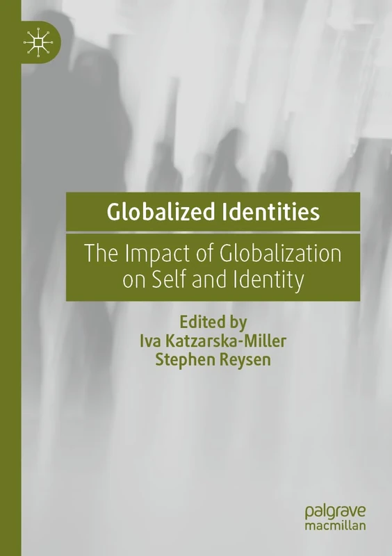 MACMILLAN Globalized Identities - Social Psychology Book