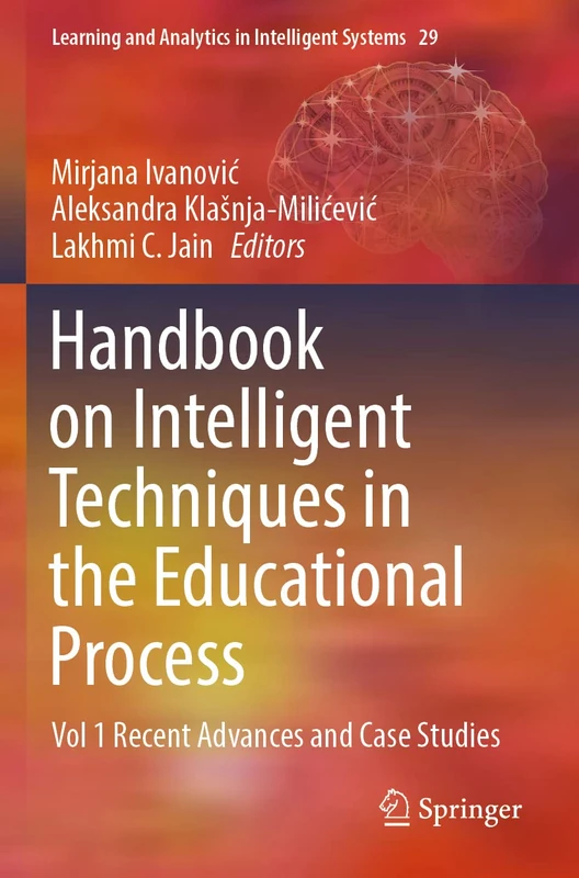 Springer Handbook on Intelligent Techniques in Education Vol 1