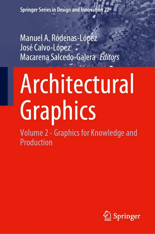 Springer Architectural Graphics: Volume 2 - Design and Innovation