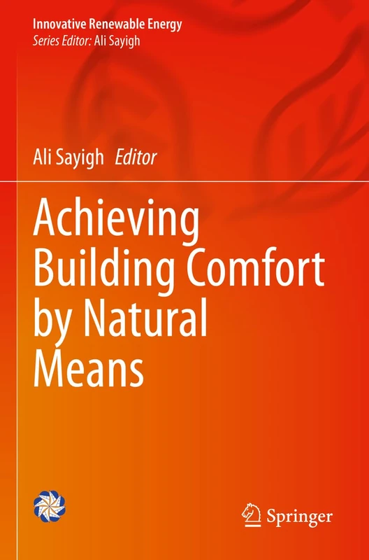 Achieving Building Comfort by Natural Means (Innovative Renewable Energy)