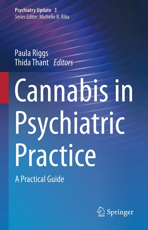 Springer - Cannabis in Psychiatric Practice: A Practical Guide 3