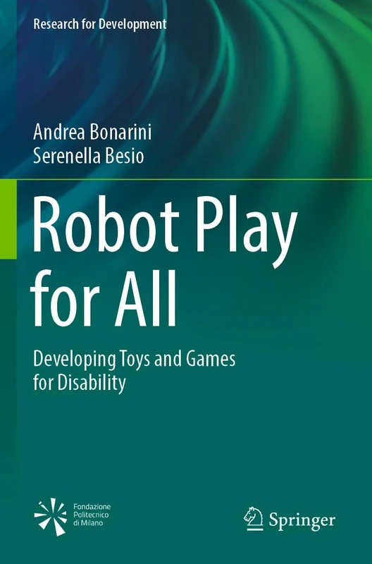 Robot Play for All: Developing Toys and Games for Disability (Research for Development) - Image 1