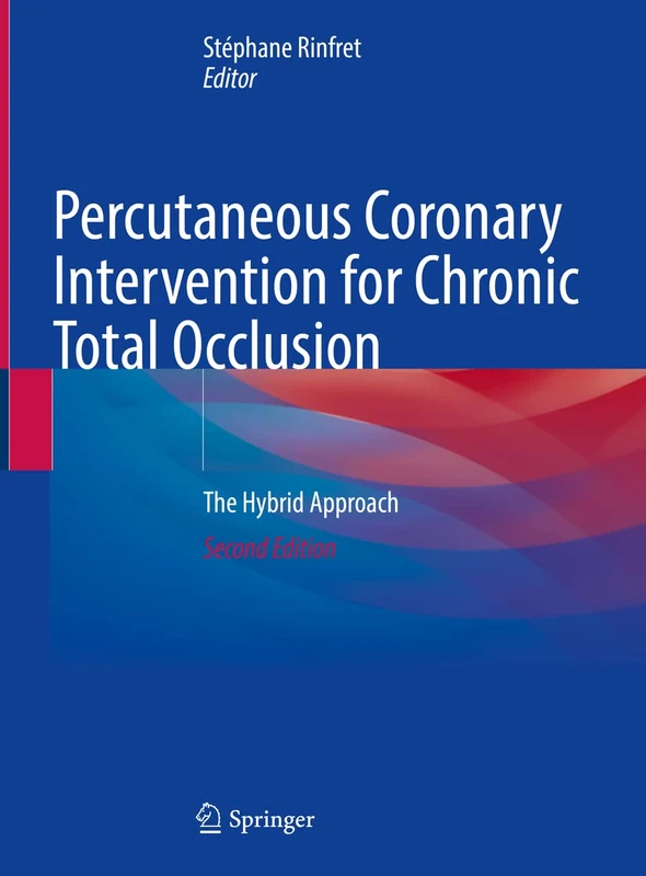 Springer - PCI for Chronic Total Occlusion: The Hybrid Approach
