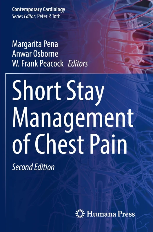 Short Stay Management of Chest Pain (Contemporary Cardiology)
