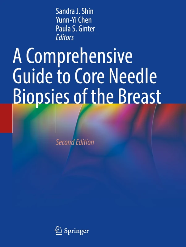 Springer - Core Needle Biopsies of the Breast Guide