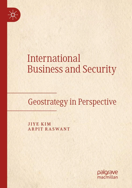 International Business and Security: Geostrategy in Perspective - Image 1
