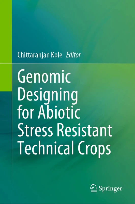 Springer - Genomic Designing for Abiotic Stress Resistant Crops