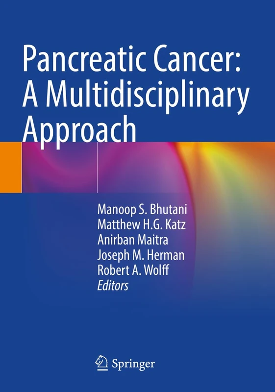 Springer - Pancreatic Cancer: A Multidisciplinary Approach