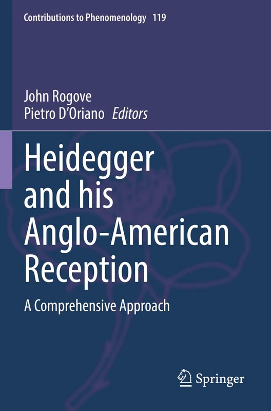 Heidegger and his Anglo-American Reception: A Comprehensive Approach: 119 (Contributions to Phenomenology, 119) - Image 1