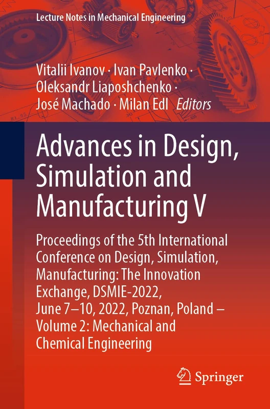 Springer Advances in Design, Simulation and Manufacturing V