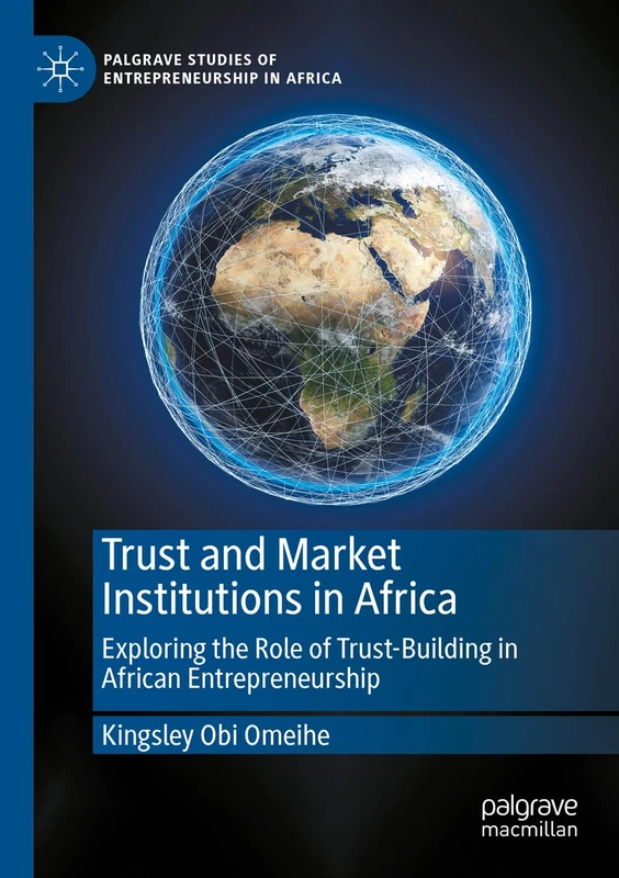 Trust and Market Institutions in Africa - Palgrave Macmillan