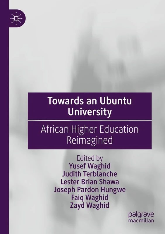 Towards an Ubuntu University: African Higher Education Reimagined - Image 1