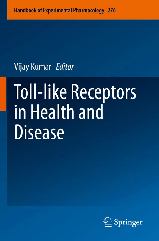 Springer - Toll-like Receptors in Health and Disease: 276