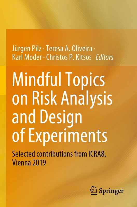Springer - Mindful Topics on Risk Analysis and Design of Experiments