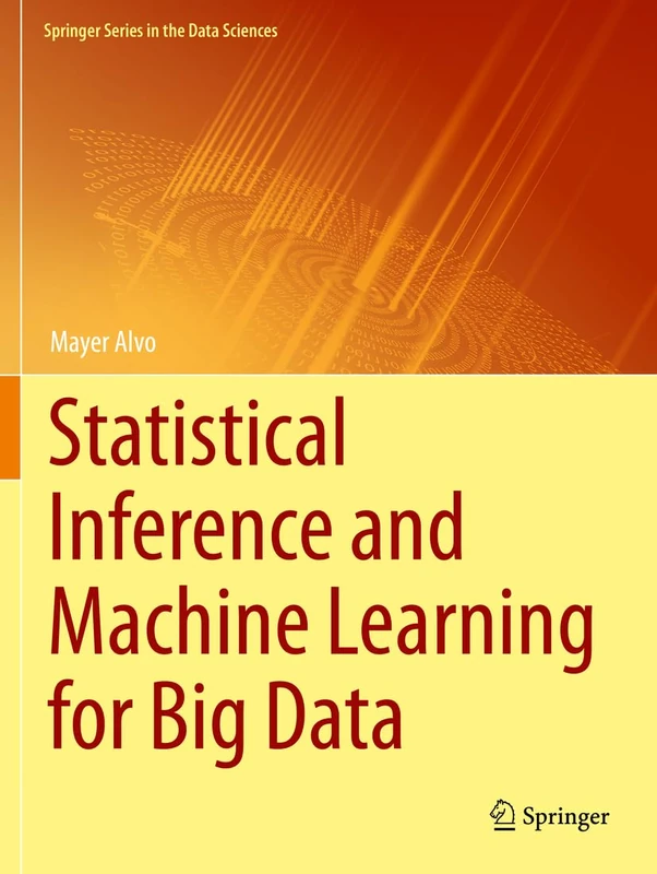 Statistical Inference and Machine Learning for Big Data (Springer Series in the Data Sciences) - Image 1