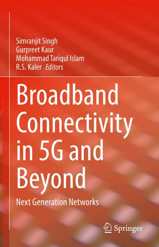 Broadband Connectivity in 5G and Beyond: Next Generation Networks