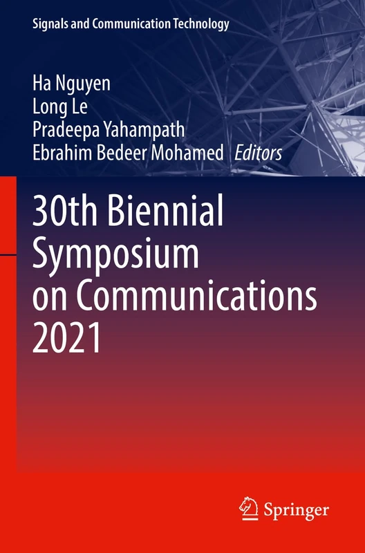 30th Biennial Symposium on Communications 2021 (Signals and Communication Technology) - Image 1