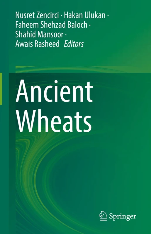 Springer - Ancient Wheats - Biological Science Book
