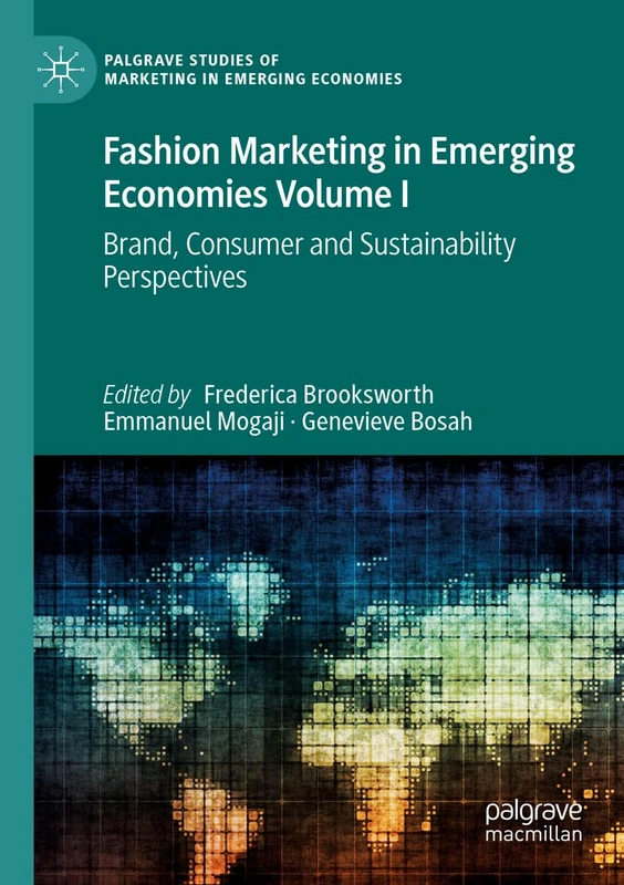 Macmillan Fashion Marketing in Emerging Economies Vol I