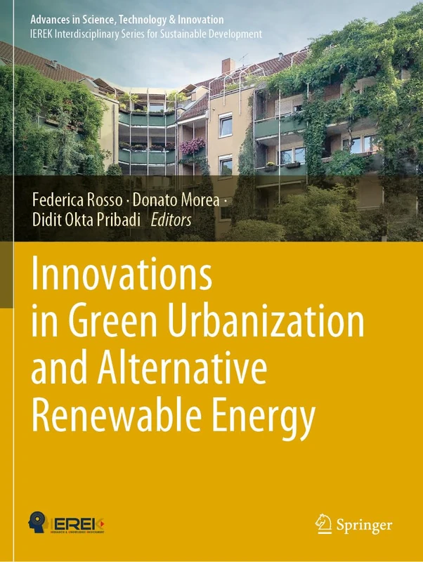Innovations in Green Urbanization and Alternative Renewable Energy (Advances in Science, Technology & Innovation)