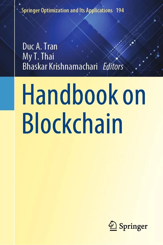 Handbook on Blockchain: 194 (Springer Optimization and Its Applications, 194)