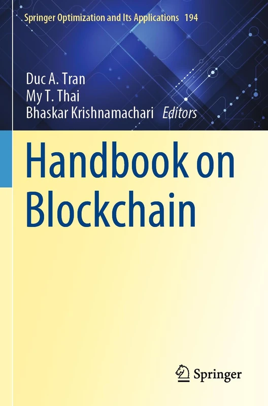 Handbook on Blockchain: 194 (Springer Optimization and Its Applications, 194)