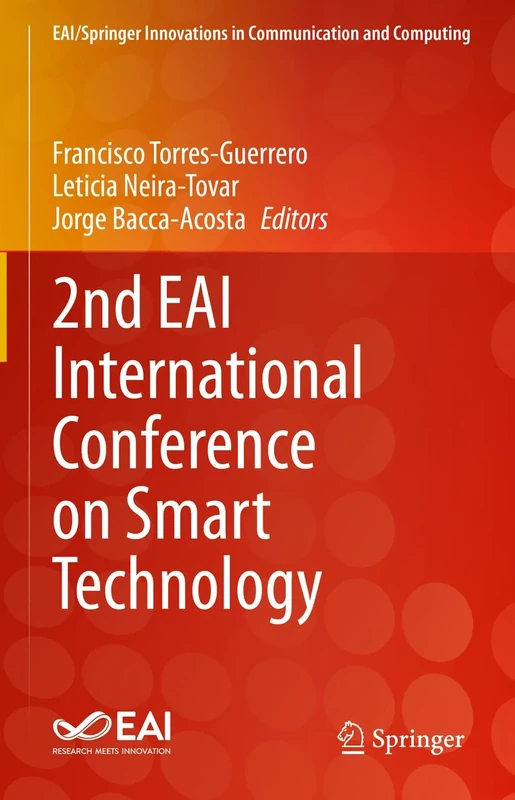 2nd EAI International Conference on Smart Technology (EAI/Springer Innovations in Communication and Computing)