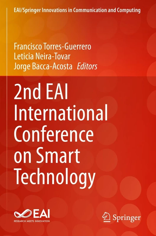 2nd EAI International Conference on Smart Technology (EAI/Springer Innovations in Communication and Computing)