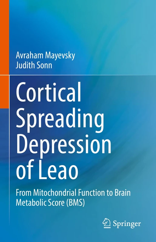 Springer - Cortical Spreading Depression of Leao Book