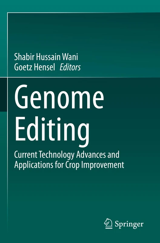 Springer - Genome Editing: Advances and Applications Book