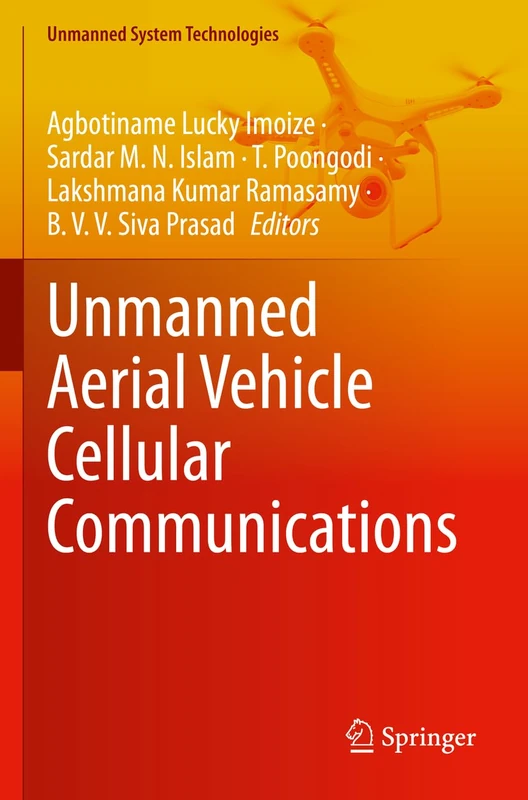 Springer Unmanned Aerial Vehicle Cellular Communications Book