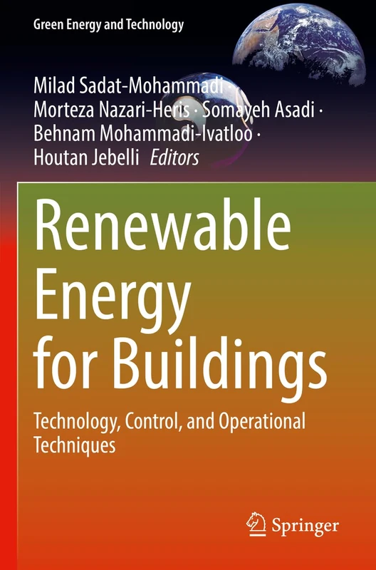 Renewable Energy for Buildings: Technology, Control, and Operational Techniques (Green Energy and Technology)