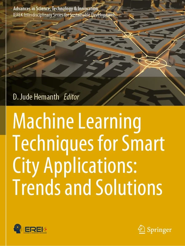 Springer Machine Learning for Smart City Applications Book
