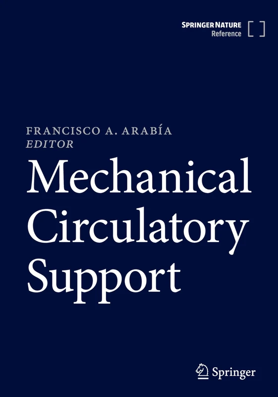 Springer Mechanical Circulatory Support - Medical Textbook