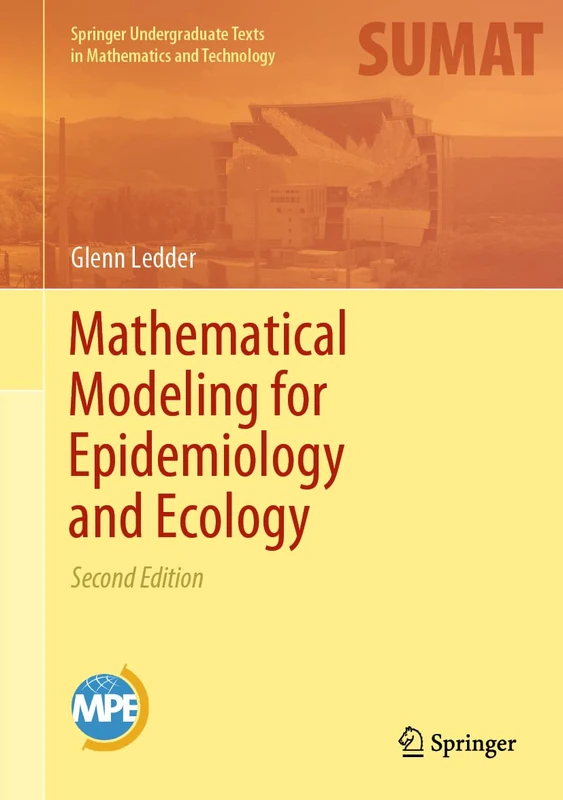 Mathematical Modeling for Epidemiology and Ecology (Springer Undergraduate Texts in Mathematics and Technology)