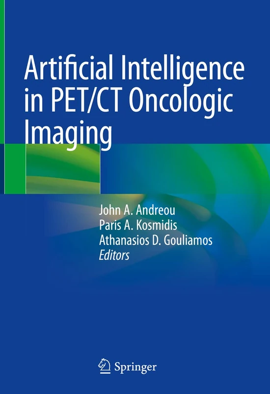 Artificial Intelligence in PET/CT Oncologic Imaging - Image 1