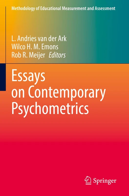 Essays on Contemporary Psychometrics (Methodology of Educational Measurement and Assessment)
