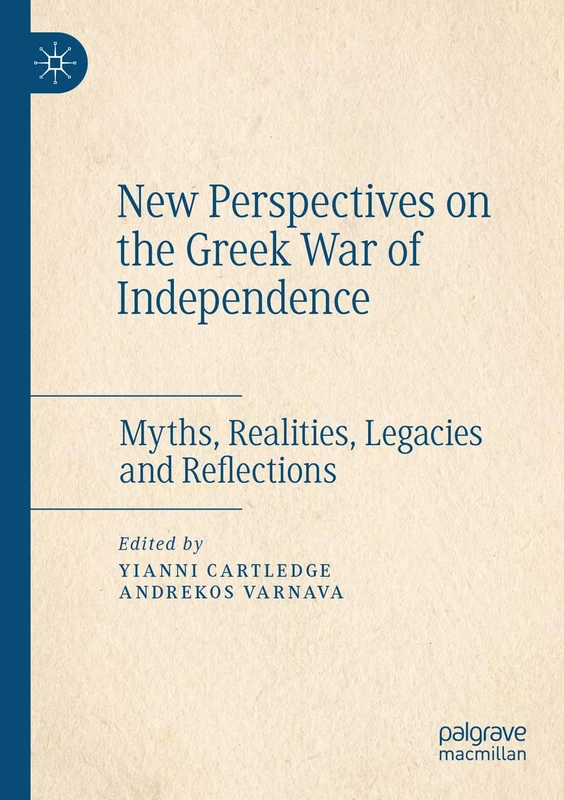 MACMILLAN New Perspectives on the Greek War of Independence