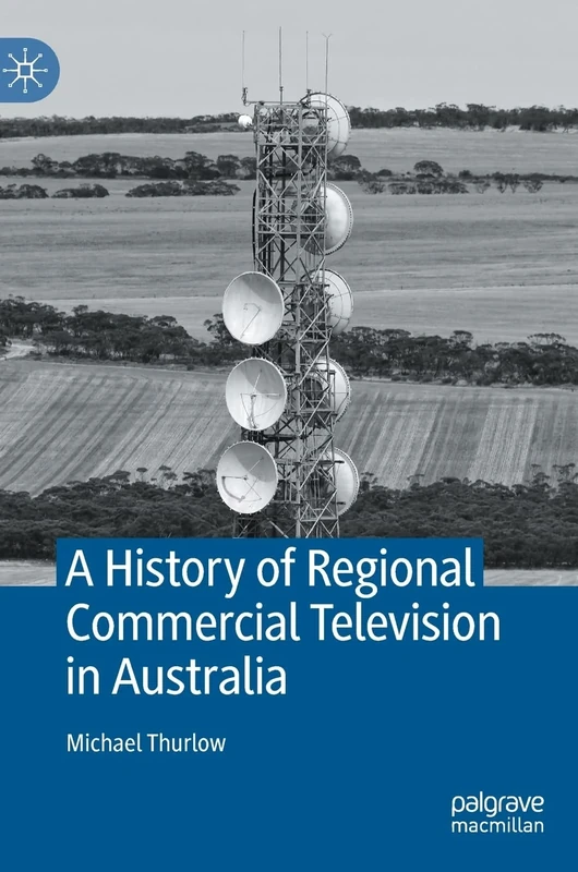 A History of Regional Commercial Television in Australia - Image 1