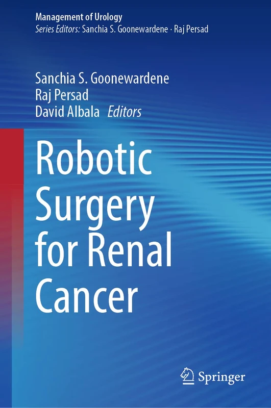 Robotic Surgery for Renal Cancer (Management of Urology)