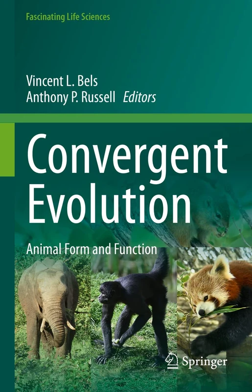 Convergent Evolution: Animal Form and Function (Fascinating Life Sciences)