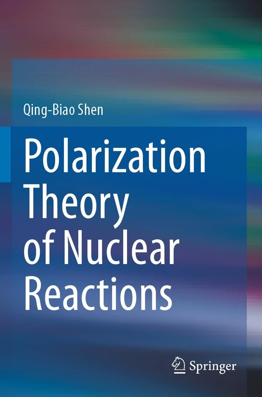 Springer - Polarization Theory of Nuclear Reactions Book