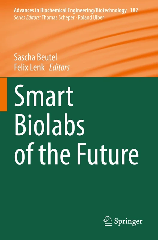 Springer Smart Biolabs of the Future: 182 - Biotechnology Book